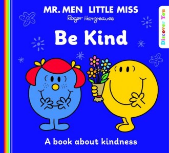Mr. Men Little Miss Be Kind